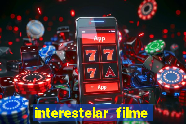 interestelar filme completo dublado telegram interestelar